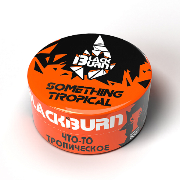 Табак BlackBurn Something tropical (Что то тропическое) 25 гр в Воркуте